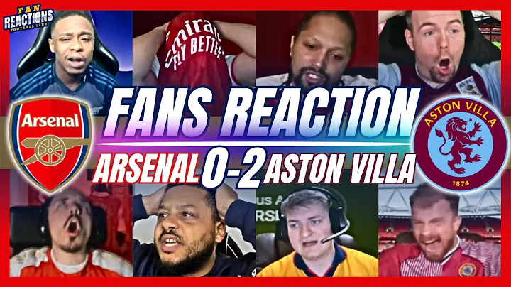 ARSENAL FANS FURIOUS REACTION TO ARSENAL 0-2 ASTON VILLA | PREMIER LEAGUE - DayDayNews