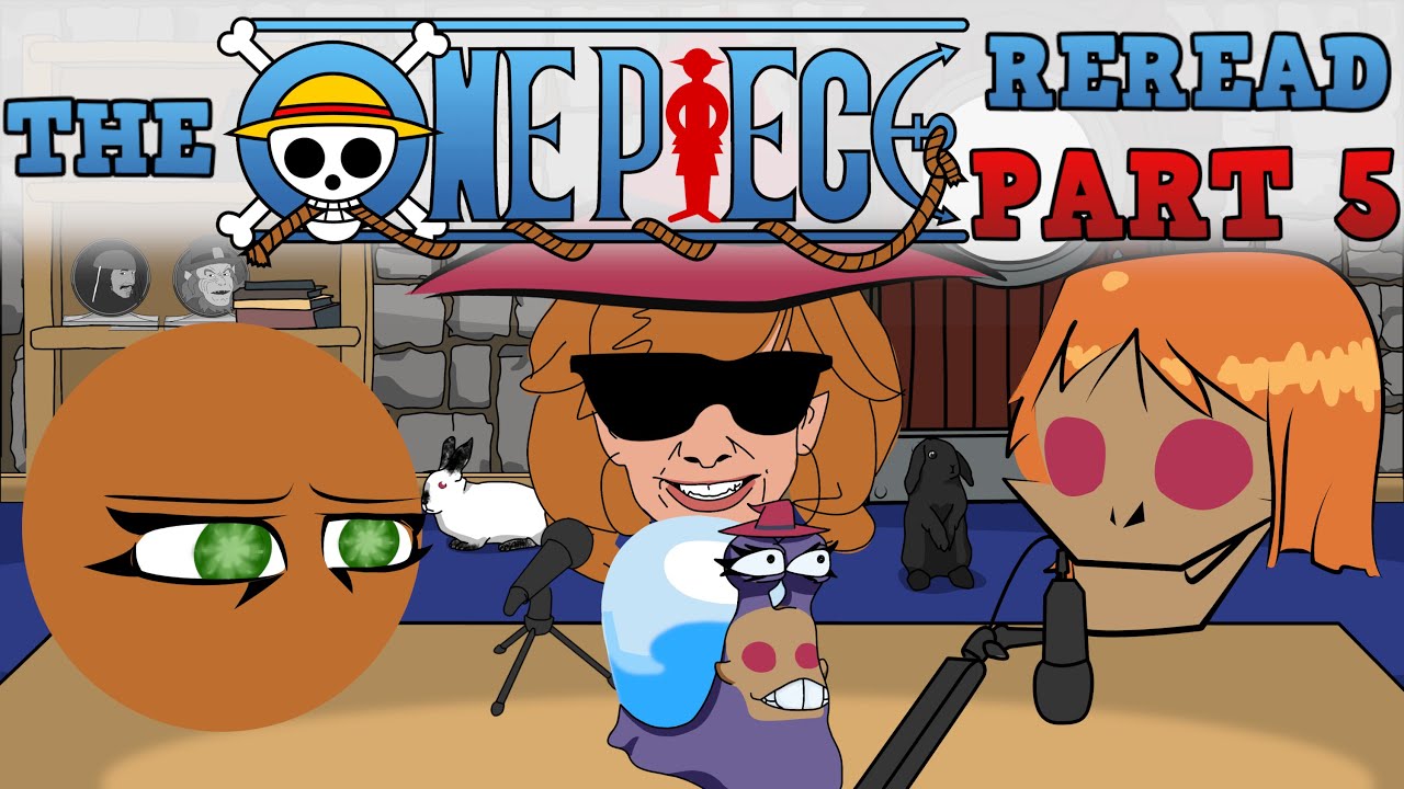 Scryer's Room Ep. 78: One Piece Part 5