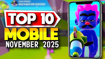 Top 10 BEST NEW Mobile Games November 2025 iOS & Android