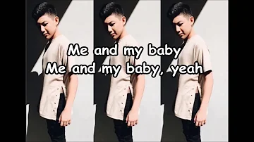 Me and My Baby - Darren Espanto (Lyrics)