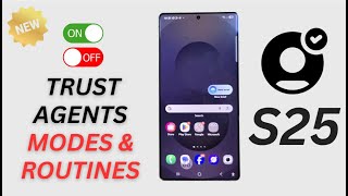 🔒 Master Your Phone Security! How to Turn On/Off Trust Agents & Routines on Galaxy S25/S25+/Ultra screenshot 1