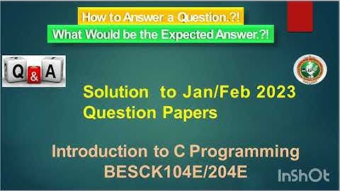 Introduction to C programming jan/Feb 2023 question paper solution