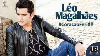 Coração Ferido - Léo Magalhães OFICIAL chords