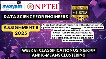 NPTEL Data Science for Engineers | Week 8 Assignment 8 Solutions (2025) | Swayam Courses