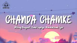 Akshay Bhagwat, Babul Supriyo, Mahalakshmi Iyer - Chanda Chamke (Lyrics) | Fanaa | Aamir Khan, Kajol Resimi