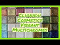 Clionadh Cosmetics - Vibrant Multichromes Swatch Party!
