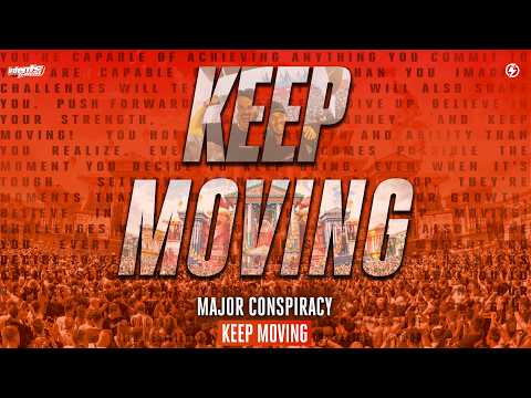 Major Conspiracy - Keep Moving