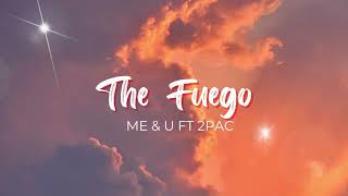 Cassie - Me & U (The Fuego Remix) Ft 2Pac