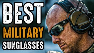 5 Best Military Sunglasses for Eye Protection