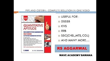 PIPE AND CISTERN COMPLETE VIDEO #RS AGGARWAL #QUANITATIVE #ARITHMETIC