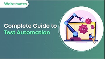 Automate to Elevate: The Complete Guide to Test Automation