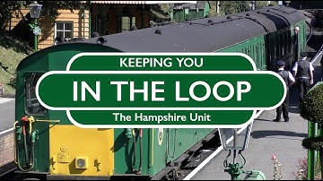 Keeping You In The Loop - The Hampshire Unit