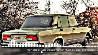 Azeri bass music 2025-Roman olur yazsam Seni (Axtarılan Mahnı)