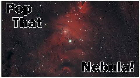 How to Process Nebula Astrophotography Images: Make those clouds pop!