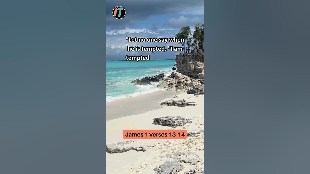 god-cannot-be-tempted-by-evil-bible-verse-james-1-13-14