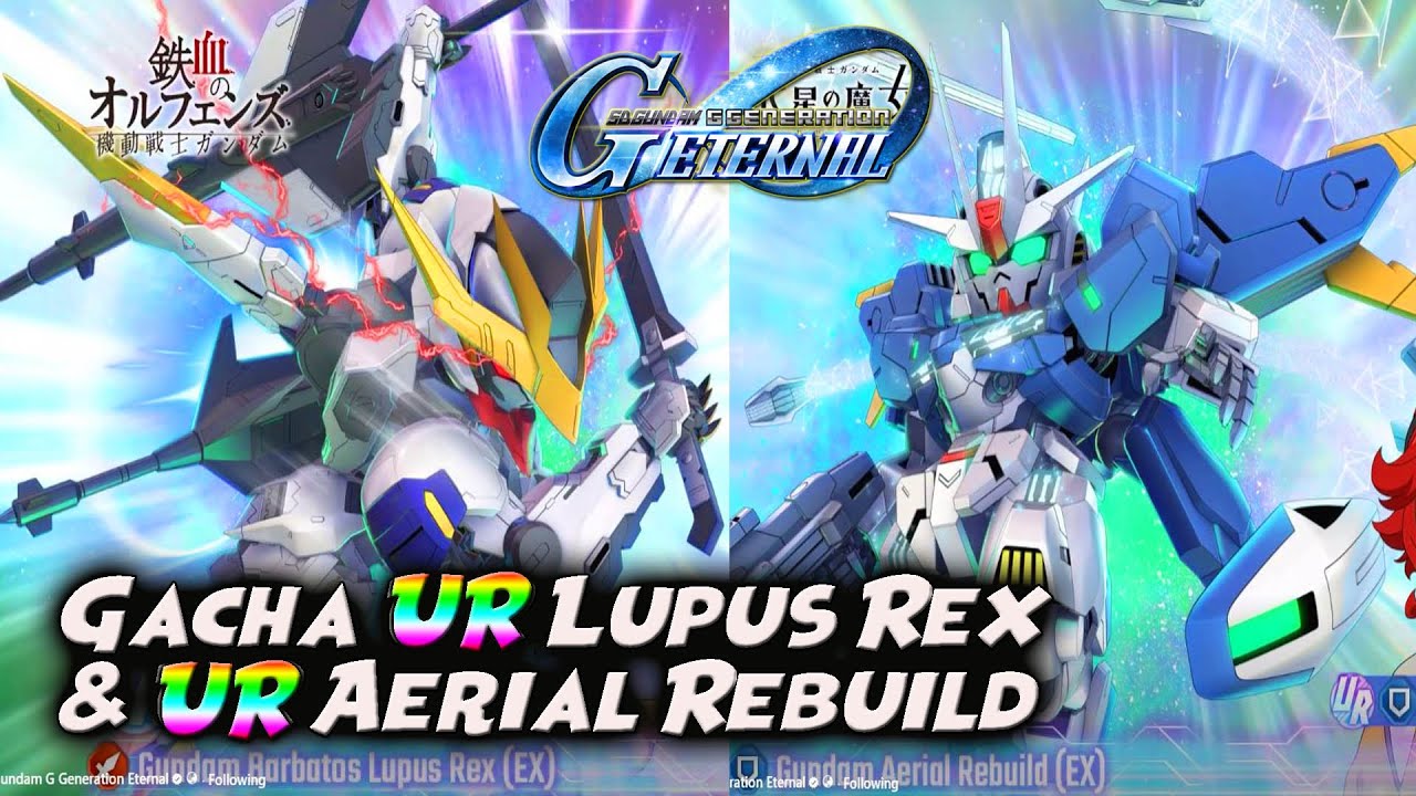 Rex R Ur GACHA UR LIMITED LUPUS REX & UR AERIAL REBUILD | FREE UR MIORINE 🔥 SD ...