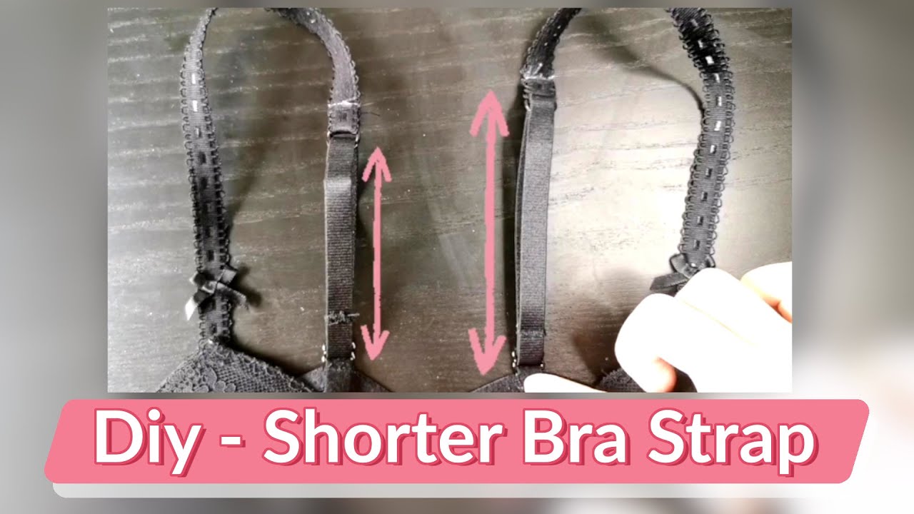 DIY Sewing - Shorten Bra Strap 