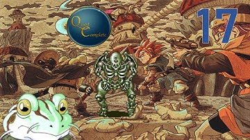 Chrono Trigger Episode 17: END OF THE WORLD?!!