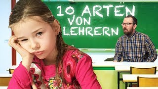 VIEL zu GEMEIN   10 ARTEN LEHRER   Lulu & Leon  Family and Fun