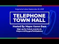 September 26th - Telephone Town Hall