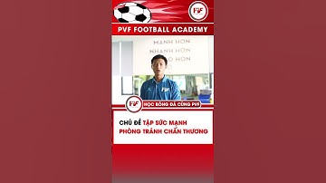 Học Bóng Đá Cùng PVF I Tập Sức Mạnh, Phòng Tránh Chấn ThươngI #pvf #shorts