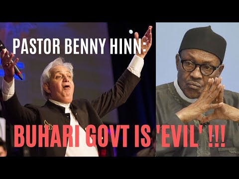 BENNY HINN Declares ISLAM, BUHARI GOVT As 'EVIL POWERS'!!!