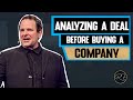 Analyzing A Deal Before Buying A Company