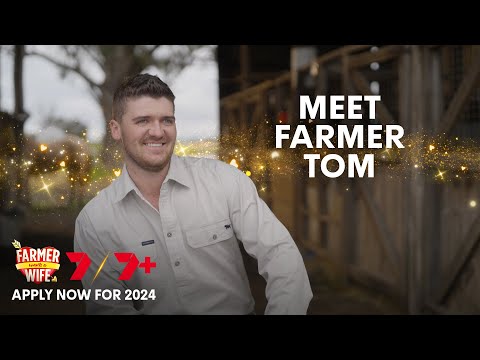 Meet Farmer Tom | Apply now for #FarmerAU