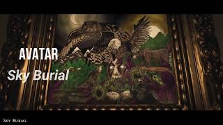 Avatar - Sky Burial (Lyrics y sub. Español)