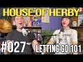 Letting Go 101 | Herby House Podcast | EP 027