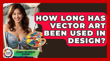 How Long Has Vector Art Been Used In Design? - Drawing and Painting Academy