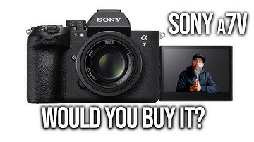 Sony A7V - A Fail Release?
