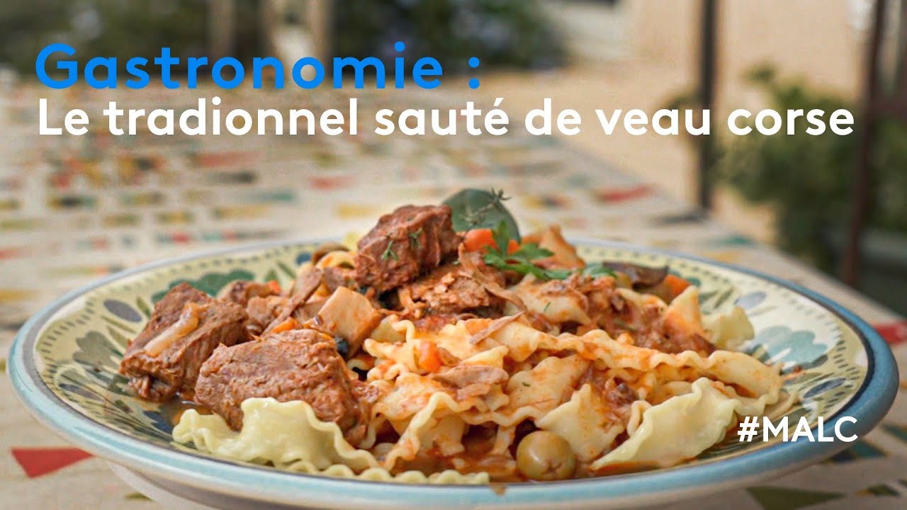 Gastronomie : le traditionnel sauté de veau corse