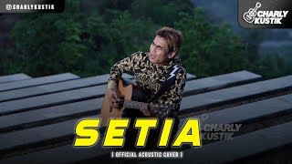 Charly Van Houten - Setia ( Jikustik ) - ( Acoustic Cover 71)