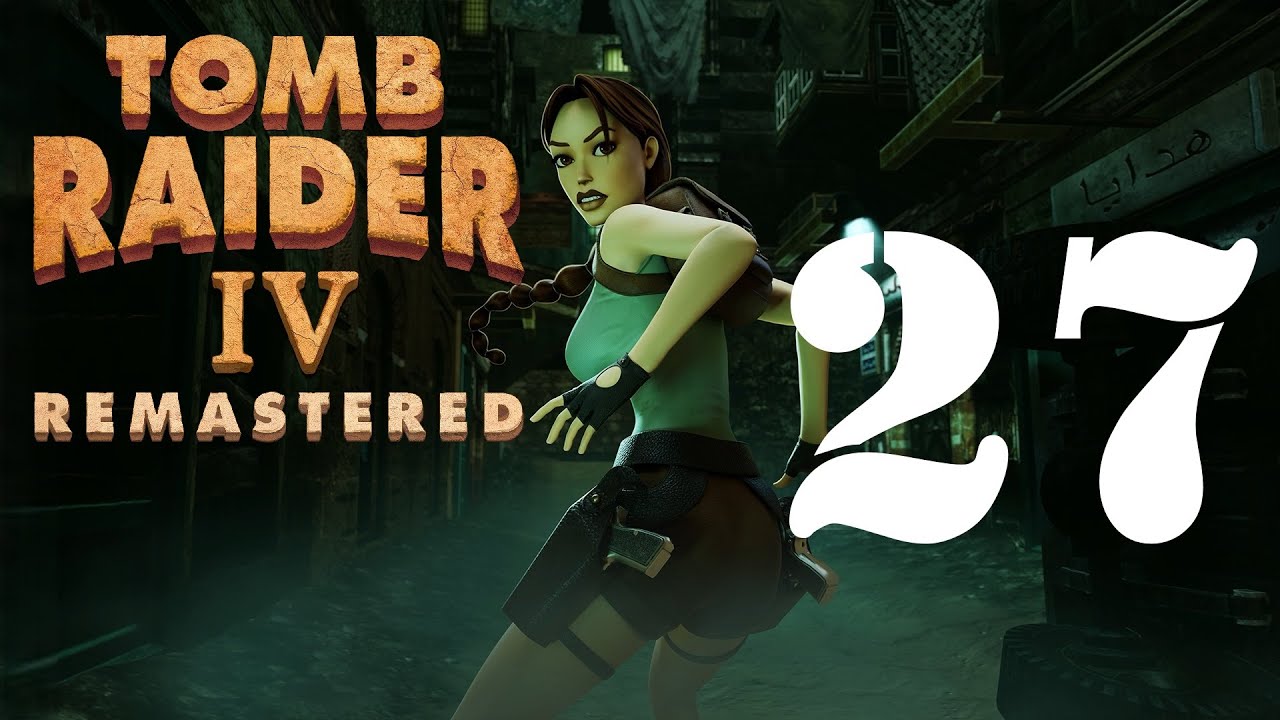 Tomb Raider IV Remastered - Level 23 - Citadel Gate (All Secrets) - YouTube