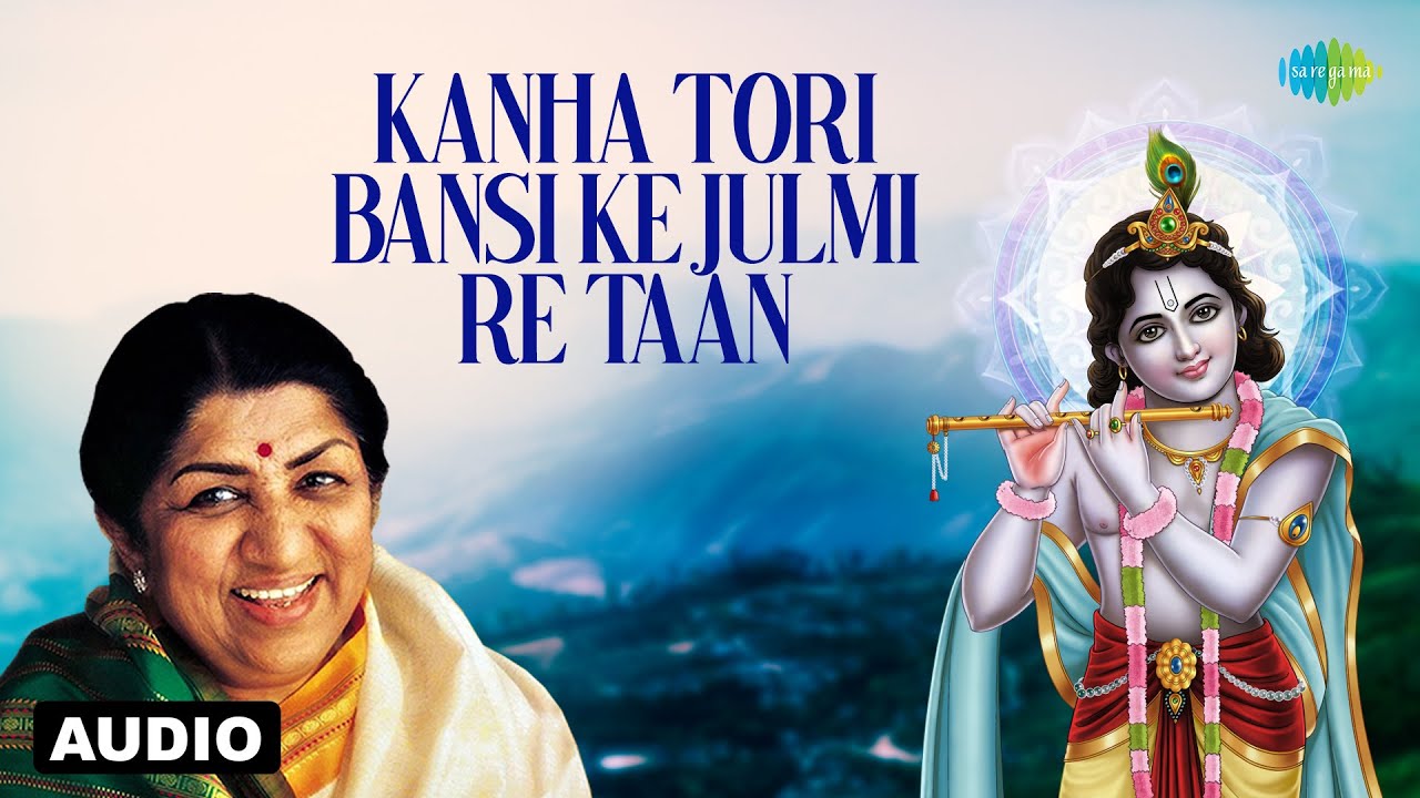 Kanha Tori Bansi Ke Julmi Re Taan  Lata Mangeshkar        