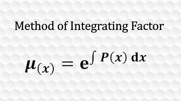 Method of Integrating Factor