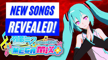 Hatsune Miku Project Diva Mega Mix+ New Songs REVEAL News New Song MOD