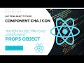 React 2024 - Component cha con - props object - map