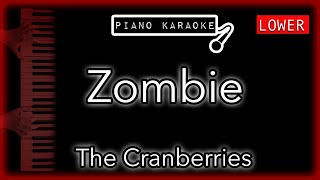 Zombie (LOWER -3) - The Cranberries - Piano Karaoke Instrumental