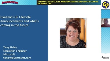 Dynamics GP Lifecycle Announcements and What’s Coming in the Future! - Dynamics GP