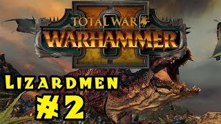 Let's Play Total War: Warhammer 2 - Lizardmen! - Part 2