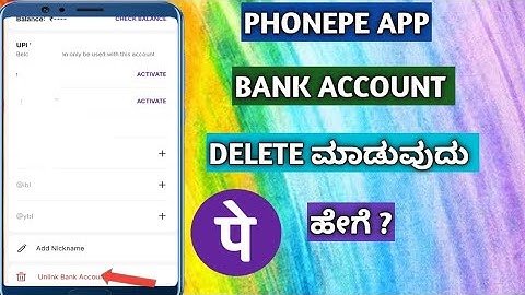 Phonepe Bank Account Remove| How To Unlink Bank Account In Phonepe App In Kannada||
