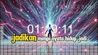 LAGU ENERGI BARU | SEMANGAT SELALU
