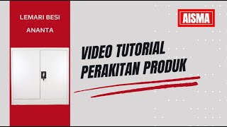 Download Lagu TUTORIAL MERAKIT LEMARI BESI ANANTA - AISMA MERAKIT Download Lagu TUTORIAL MERAKIT LEMARI BESI ANANTA - AISMA MERAKIT