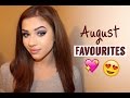 August Favourites! 2015