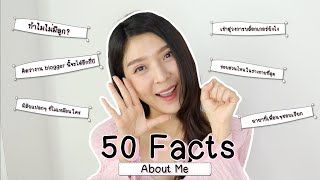 50 Facts About Me | Beauty By Orangina