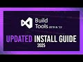 UPDATED Install Build Tools 2019 2022 In 2025