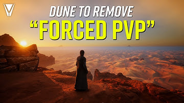 Dune Awakening to Remove "Forced PVP"