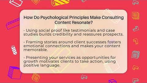 How Do Psychological Principles Make Consulting Content Resonate? - Consulting Career Hub